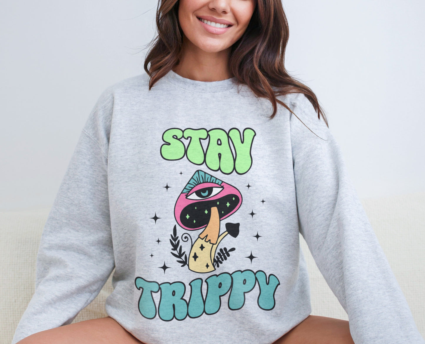 Stay Trippy Sweater, Retro Trippy Mushrooms Sweatshirt