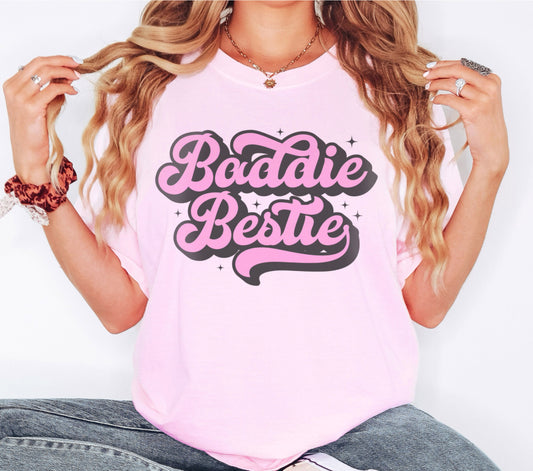 Baddie Bestie Best Friend Shirt