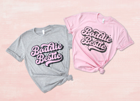 Baddie Besties Shirts, Baddie Best Friend Matching Shirts