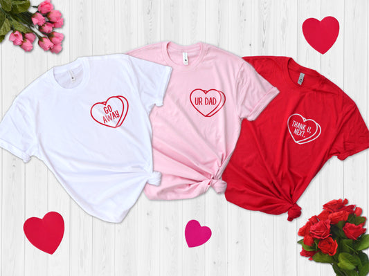 Candy Heart Funny Valentine's Day Shirt, Anti Valentine's Day Candy Hearts Shirt