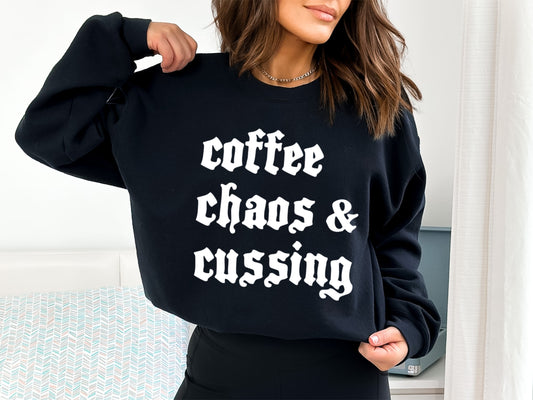 Coffee Chaos and Cussing Sweatshirt, Gothic Chaos and Cuss Words Mom Sweater