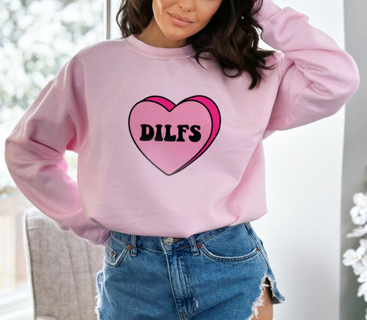 Dilfs Candy Heart Valentine's Day Sweatshirt, Funny Candy I Love Hot Dads and Dilfs Valentine's Day Sweater