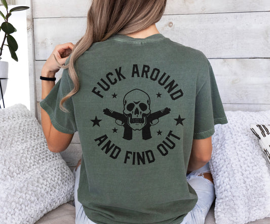 Fuck Around and Find Out Shirt, Skull and Guns Country Shirt