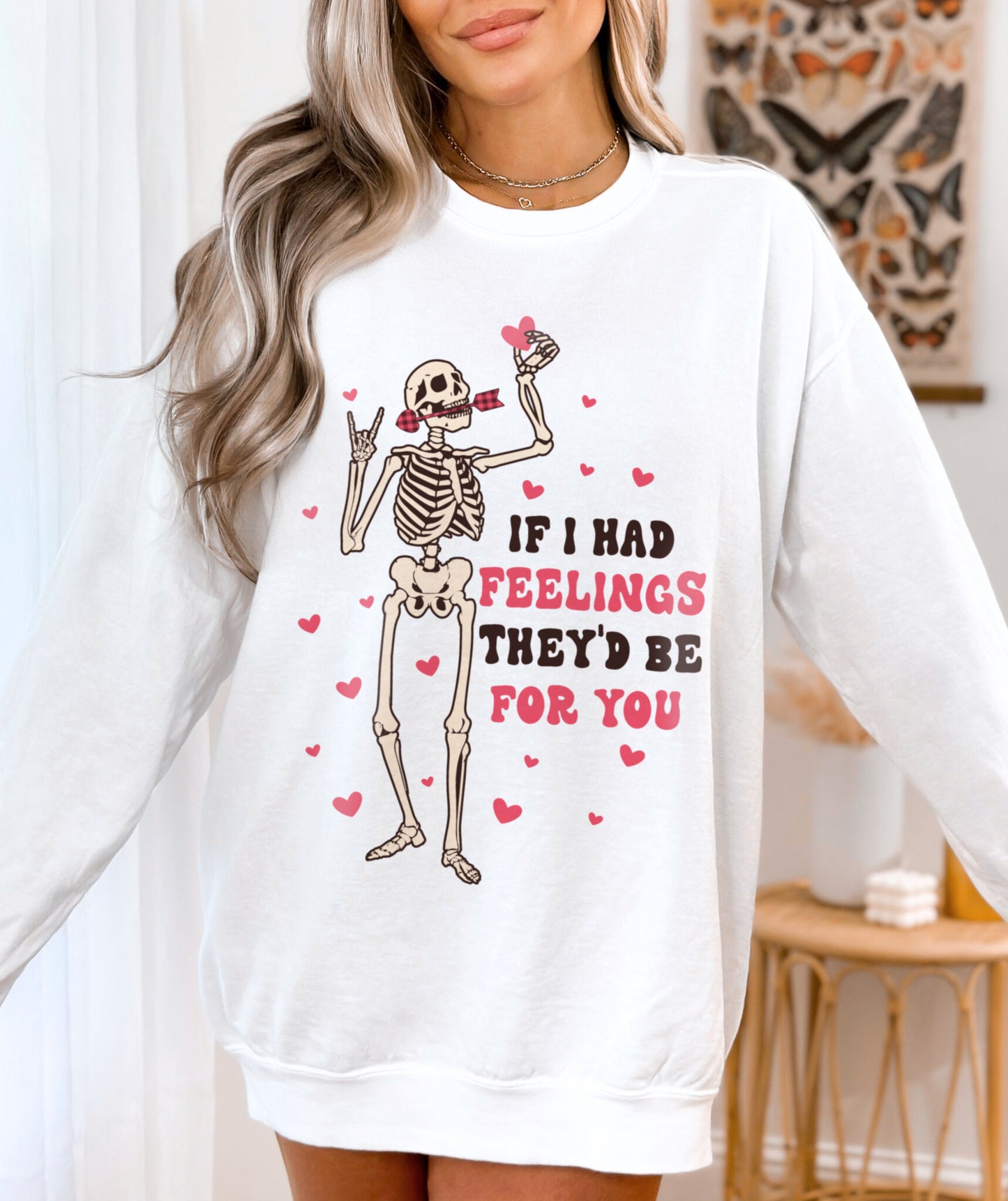 If I Had Feelings They'd Be For You Gothic Valentine's Day Sweatshirt, Dead Inside Skeleton Heart Sweater