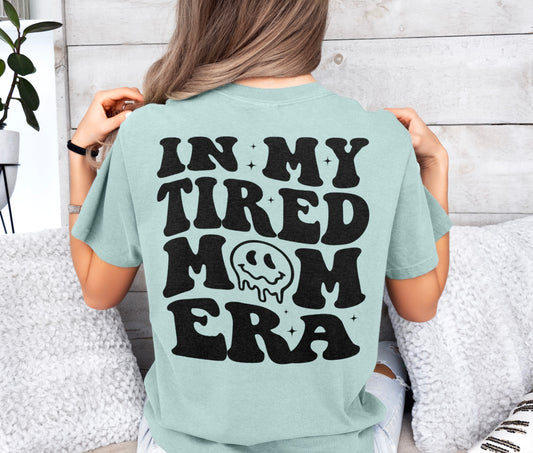 In My Tired Mom Era Shirt, Overstimulated Mom Shirt