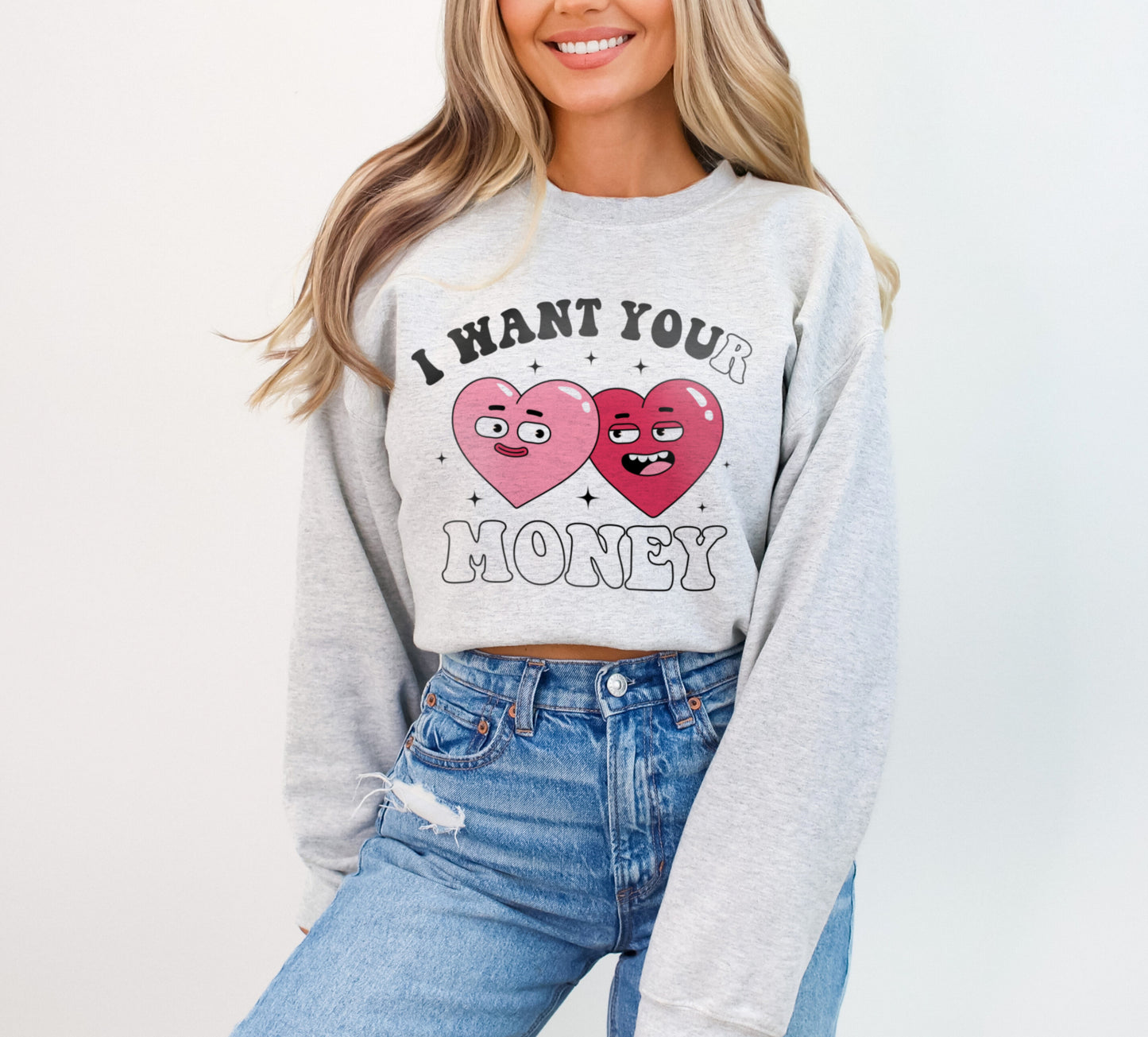 I Want You Funny Valentine's Day Sweatshirt, Retro Hearts I Want Your Money Sweater