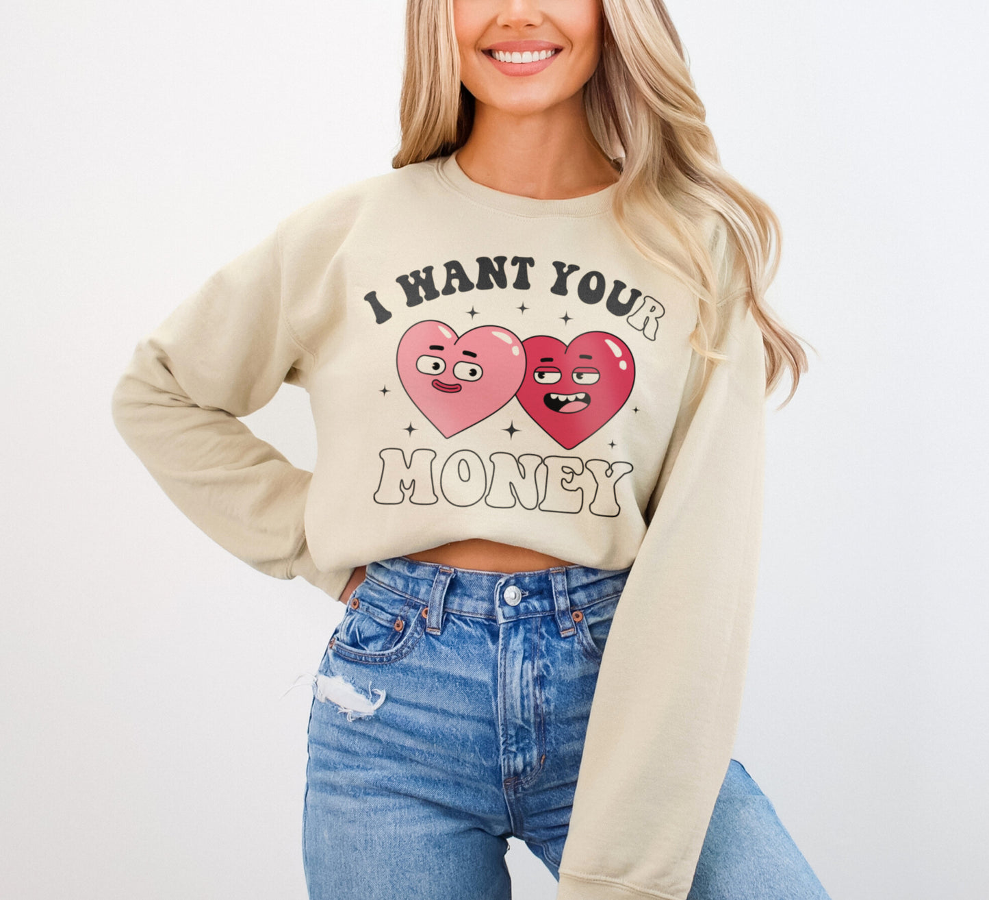 I Want You Funny Valentine's Day Sweatshirt, Retro Hearts I Want Your Money Sweater