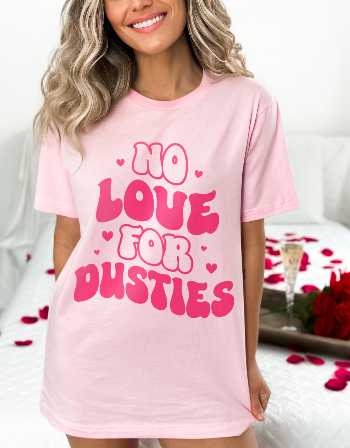 No Love For Dusties Funny Valentine's Day Shirt, Galentine's Day Shirt