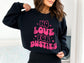 No Love For Dusties Funny Valentine's Day Sweatshirt, Retro Galentine's Day Sweater