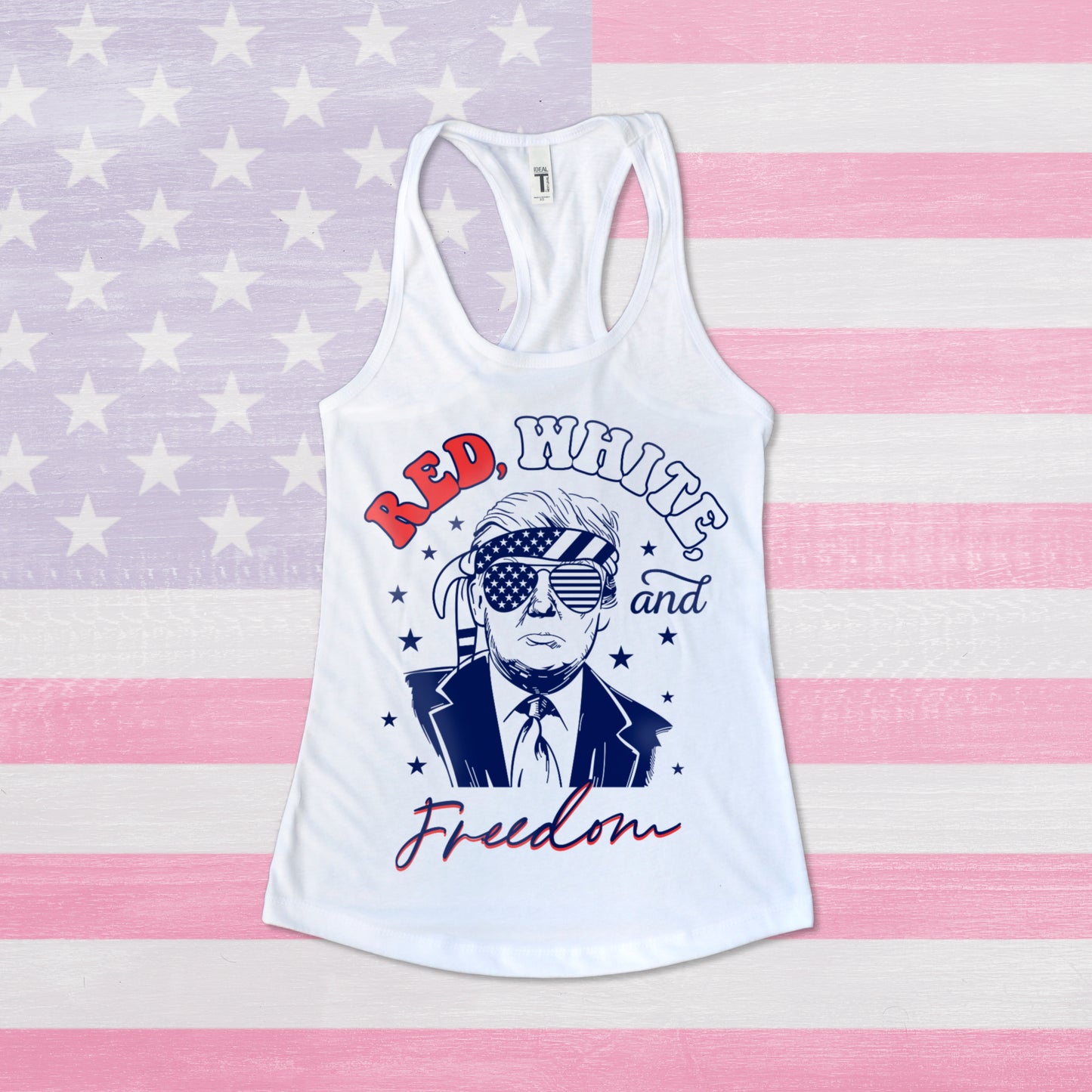 Red White and Freedom Donald Trump USA Merica 4th of July Tank Top