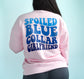 Spoiled Blue Collar Girlfriend Sweatshirt, Blue Collar Girlfriend Sweater, Spoiled GF Sweater