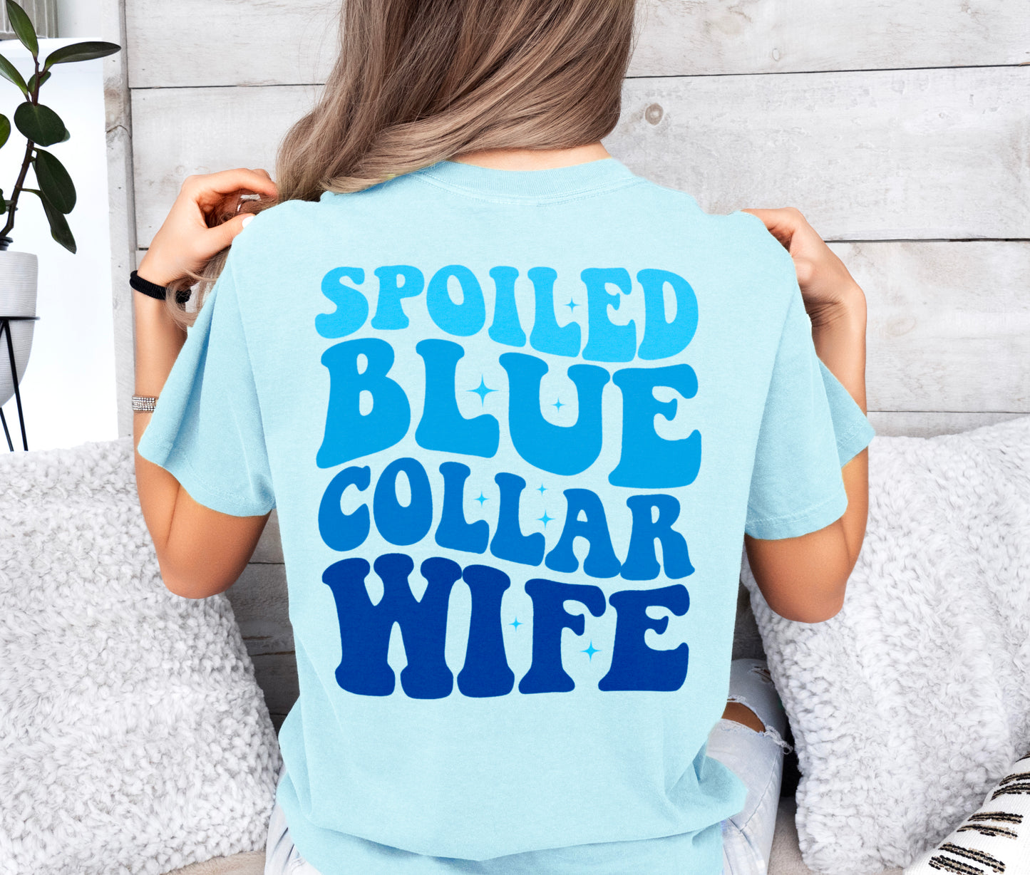 Spoiled Blue Collar Wife Shirt, Blue Collar Wifey Shirt