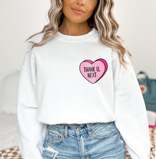 Thank U Next Candy Heart Valentine's Day Sweatshirt, Single Thank You Next Funny Galentine's Day Sweater