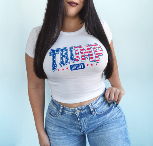 Trump Daddy American Flag USA Fourth of July Republican Baby Tee Crop Top Shirt