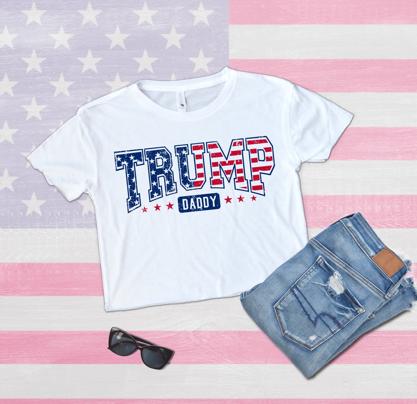 Trump Daddy 2024 American Flag USA Fourth of July Republican Crop Top Shirt