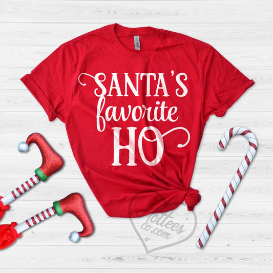 santa's favorite ho shirt