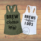 Brew Crew  and Brews Before I do's Beer Brewery Bachelorette Party Tank Tops