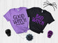 good witch bad witch shirts