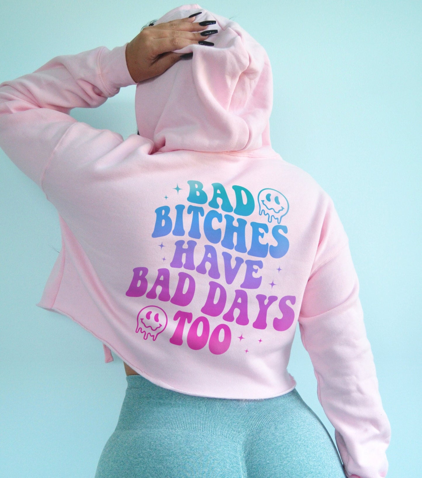 bad bitches have bad days too cropped hoodie