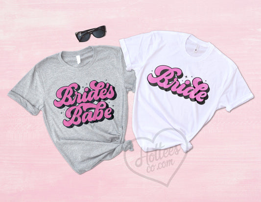 bride and bride's babe shirt