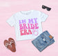 in my bride er shirt