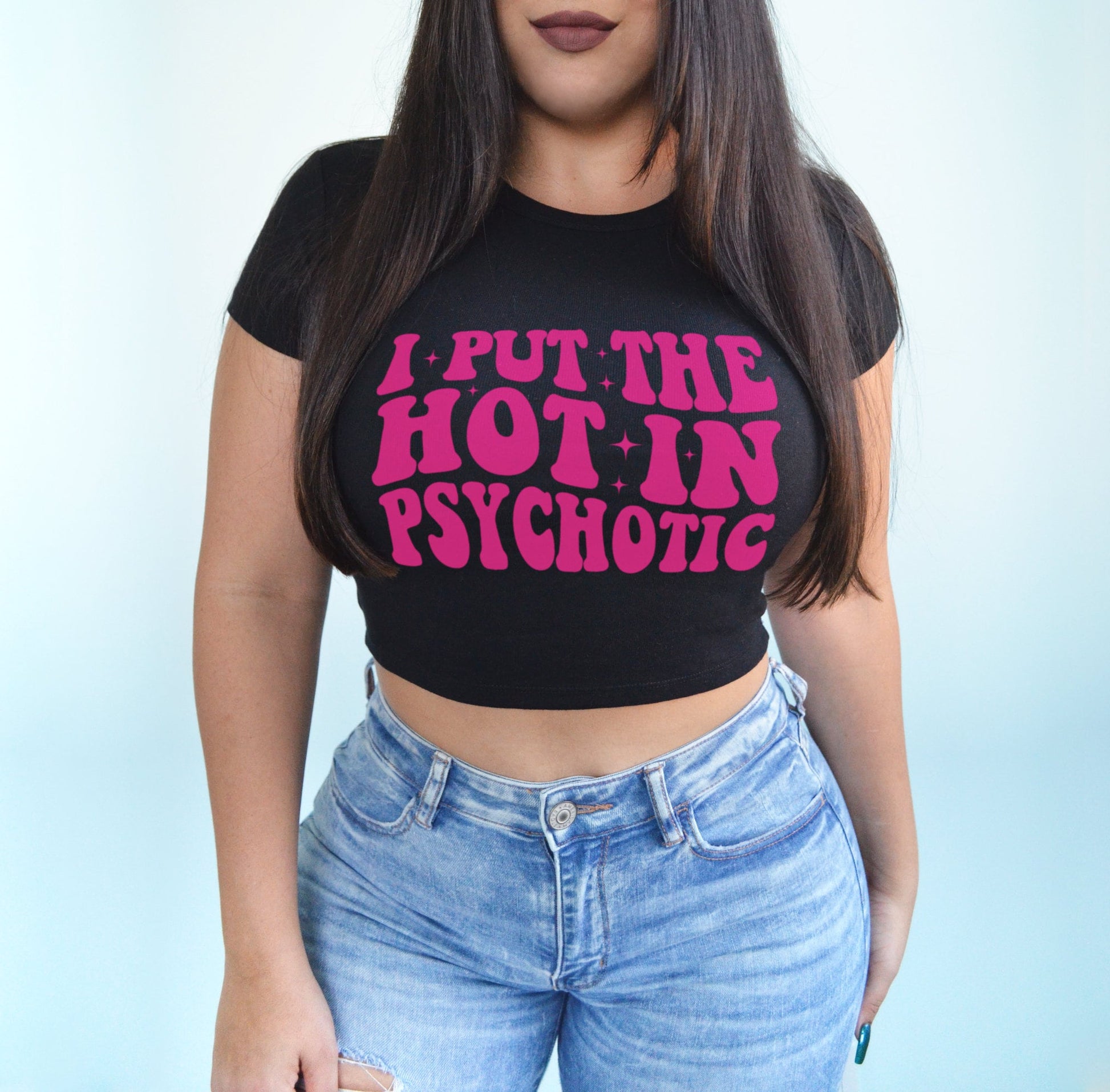 hot in psychotic shirt